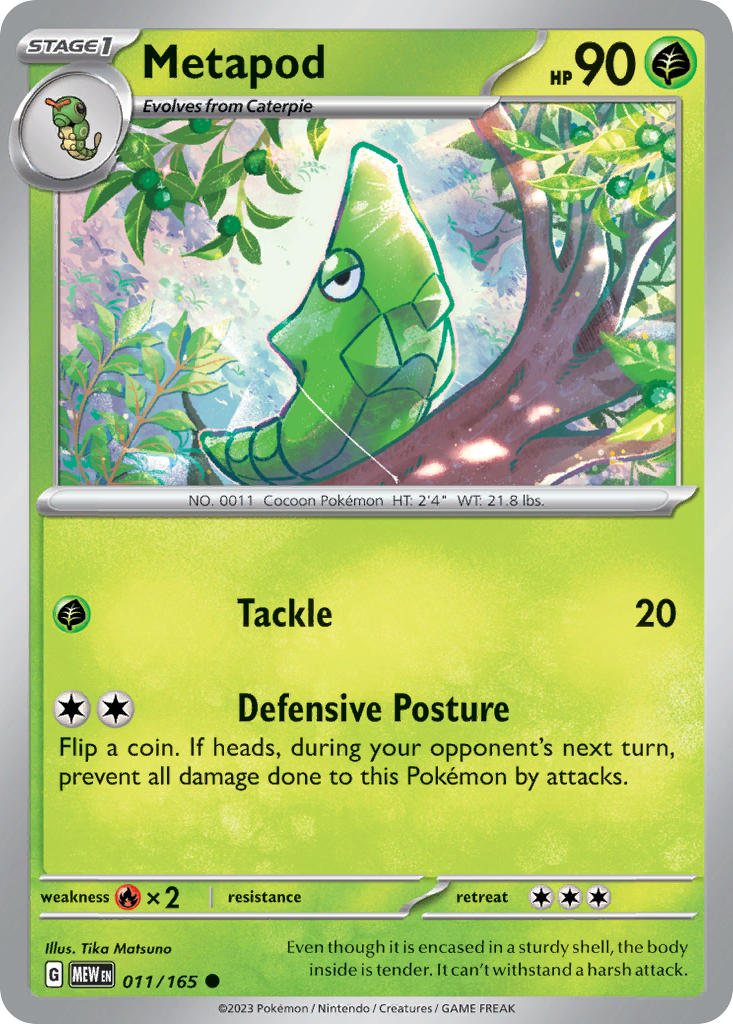 Metapod - 151 - 011/165 - Common